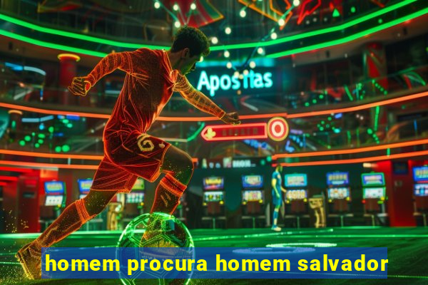 homem procura homem salvador